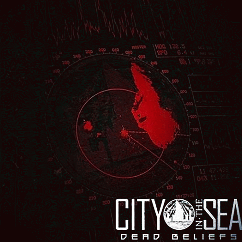 City In The Sea : Dead Beliefs